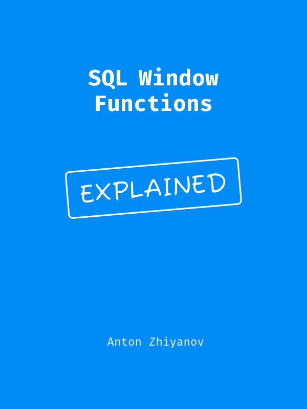 SQL Window Functions Explained