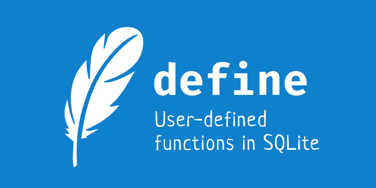 User defined functions in sqlite